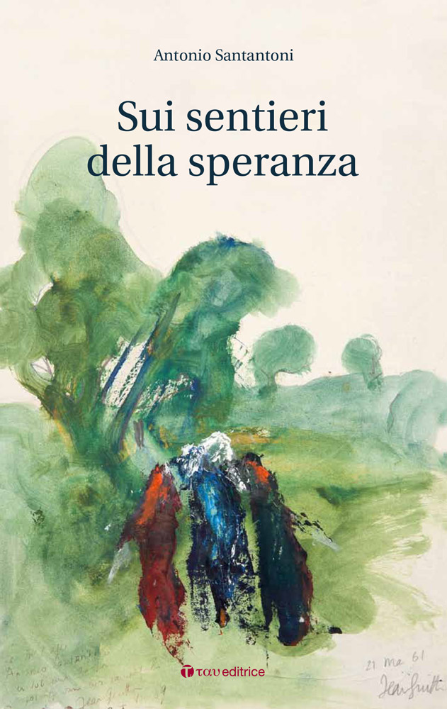 Sui sentieri della speranza