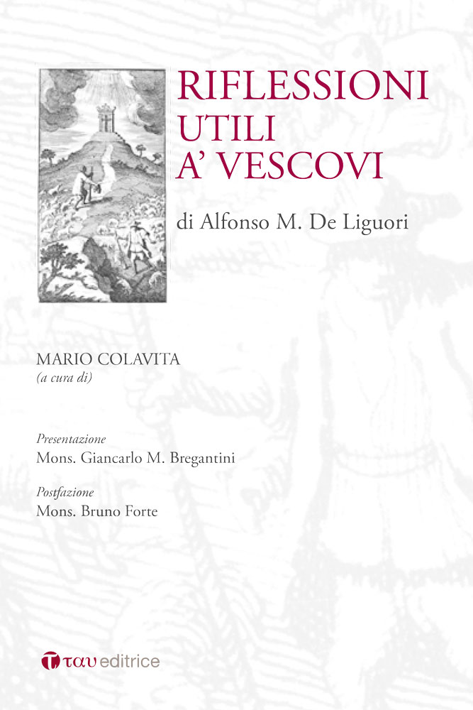 Riflessioni utili a’ vescovi di Alfonso M. De Liguori