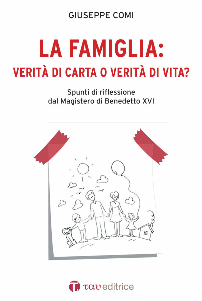 La Famiglia: verità di carta o verità di vita?