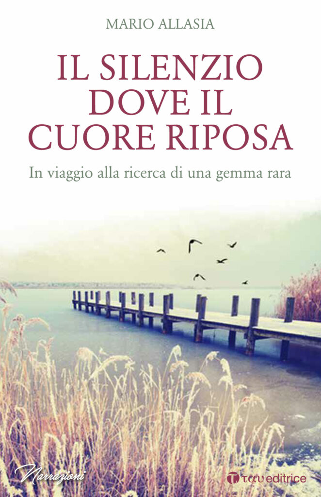 Il silenzio dove il cuore riposa