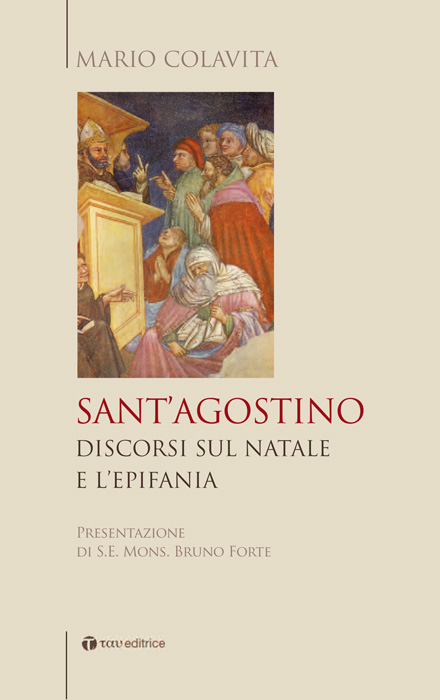 Sant’Agostino. Discorsi sul Natale e l’Epifania