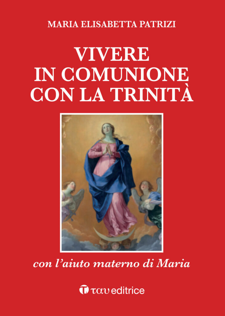 Vivere in comunione con la Trinità