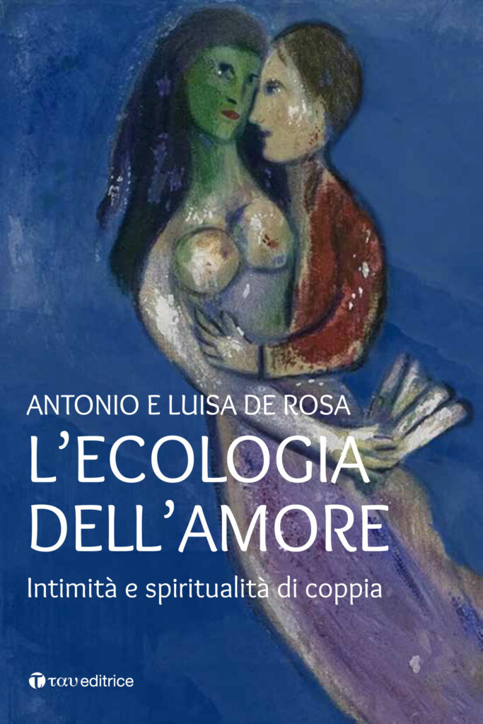 L’ecologia dell’amore