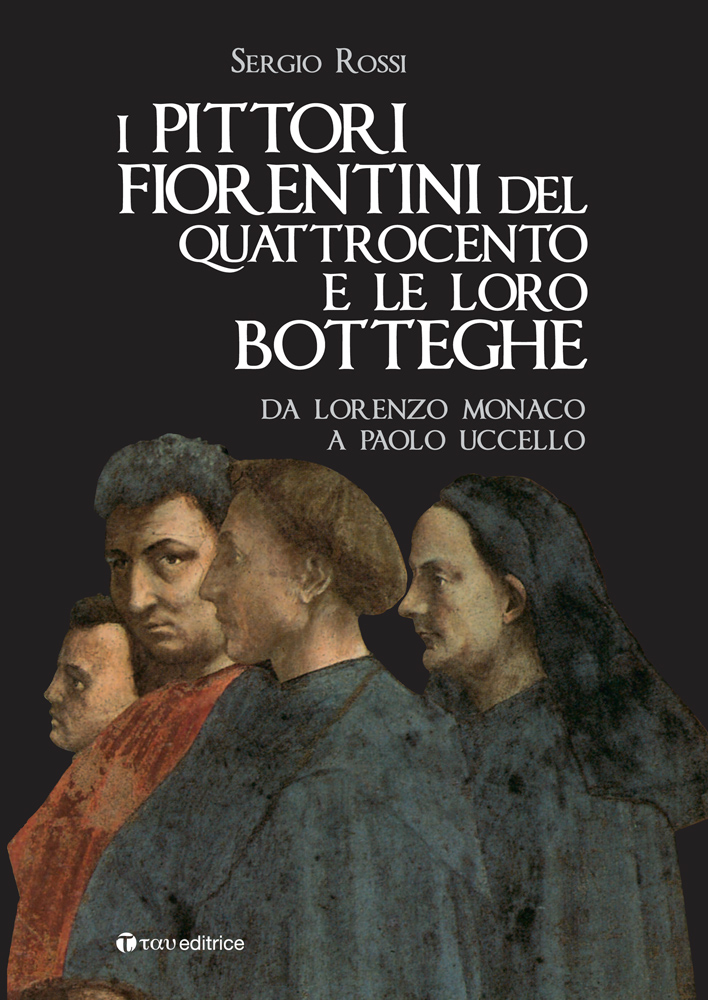 I pittori fiorentini del Quattrocento e le loro botteghe