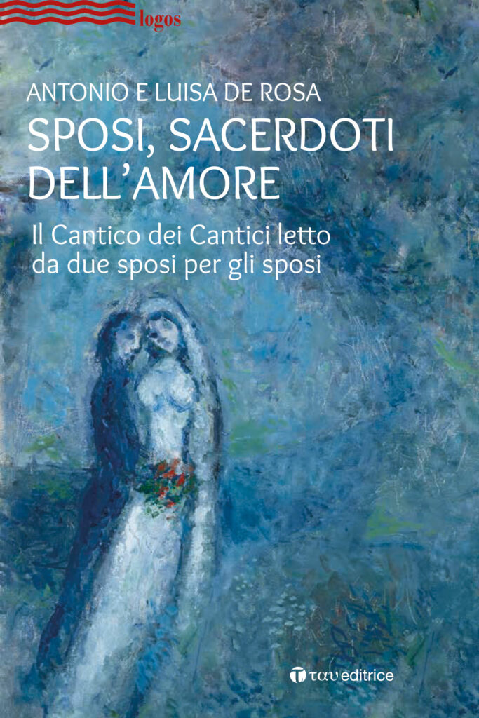 Sposi, sacerdoti dell’amore