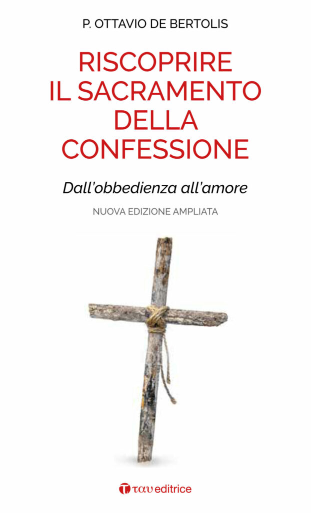Riscoprire il Sacramento della Confessione
