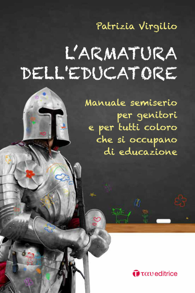 L’armatura dell’educatore