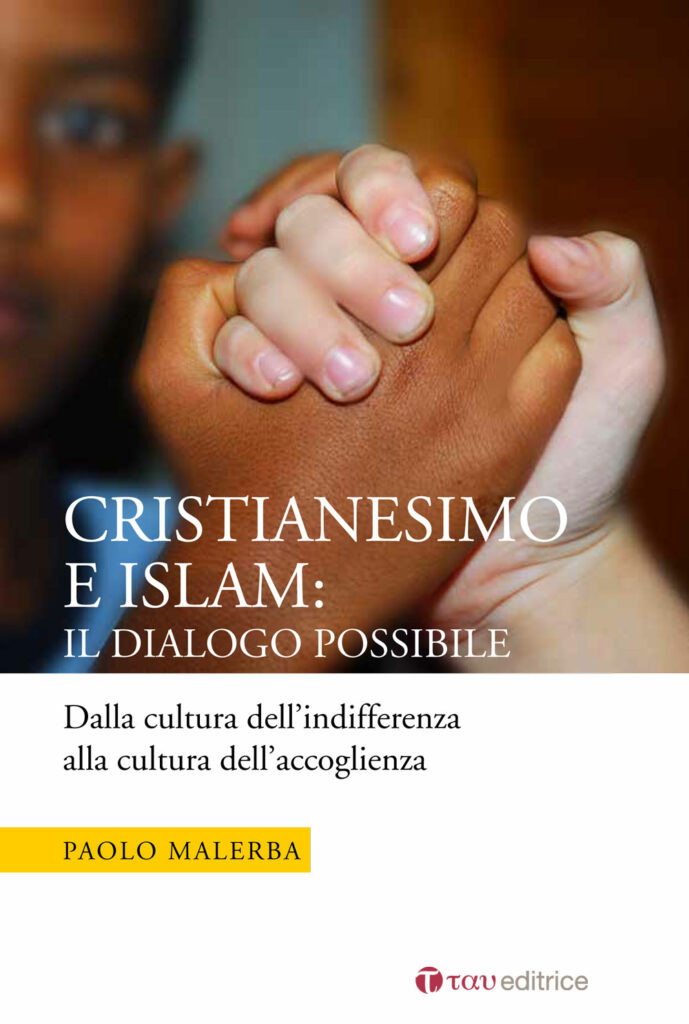 Cristianesimo e Islam: il dialogo possibile