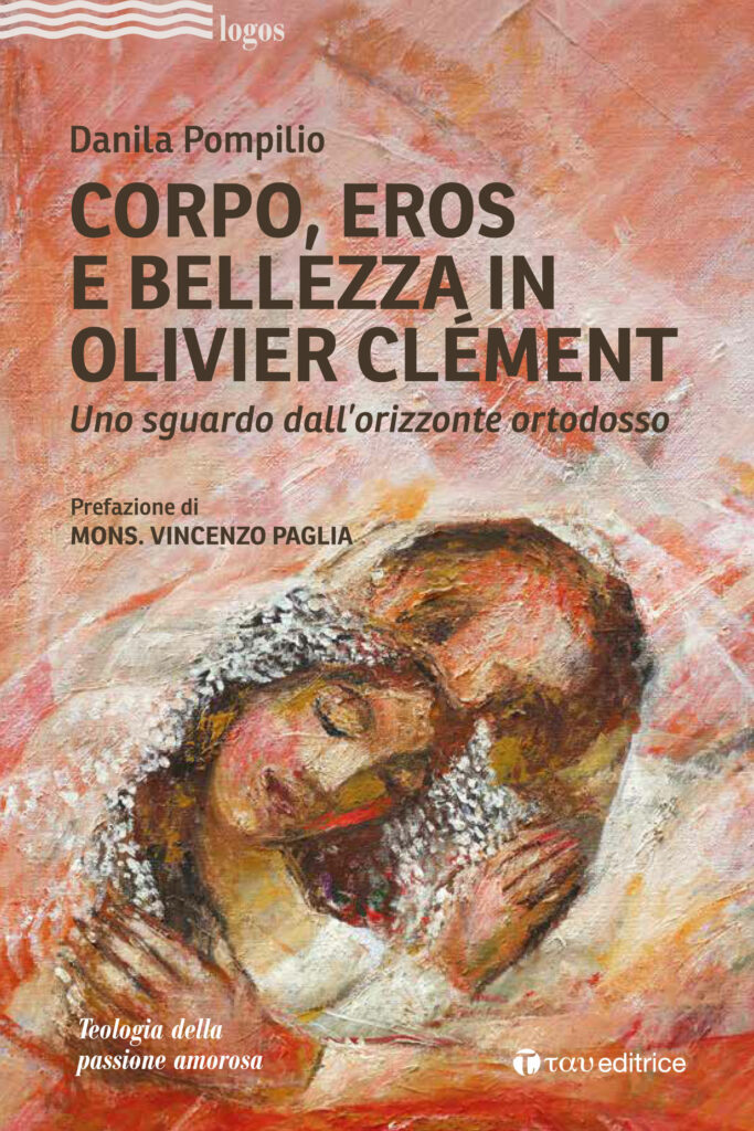 Corpo, Eros e bellezza in Olivier Clément