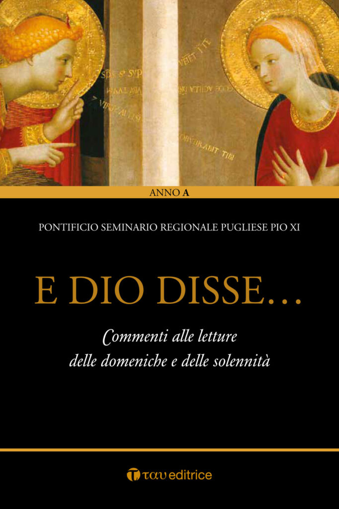 E Dio disse…