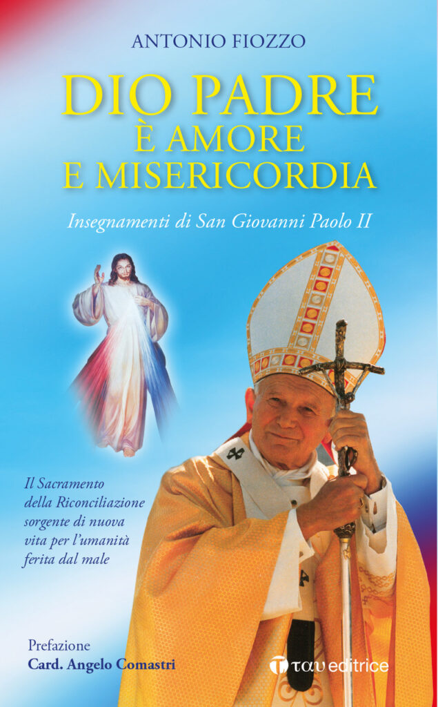 Dio Padre è amore e Misericordia