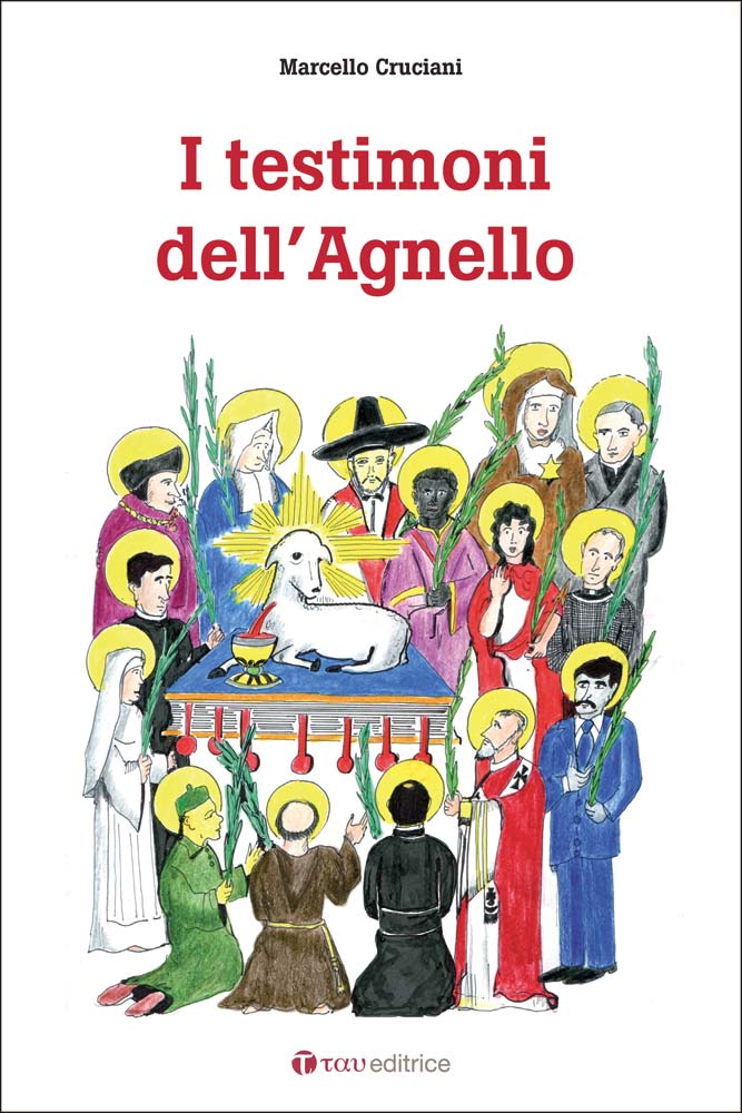 I testimoni dell’Agnello