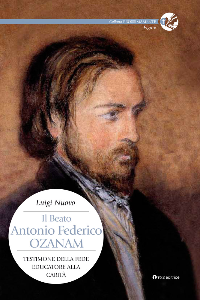 Il Beato Antonio Federico Ozanam