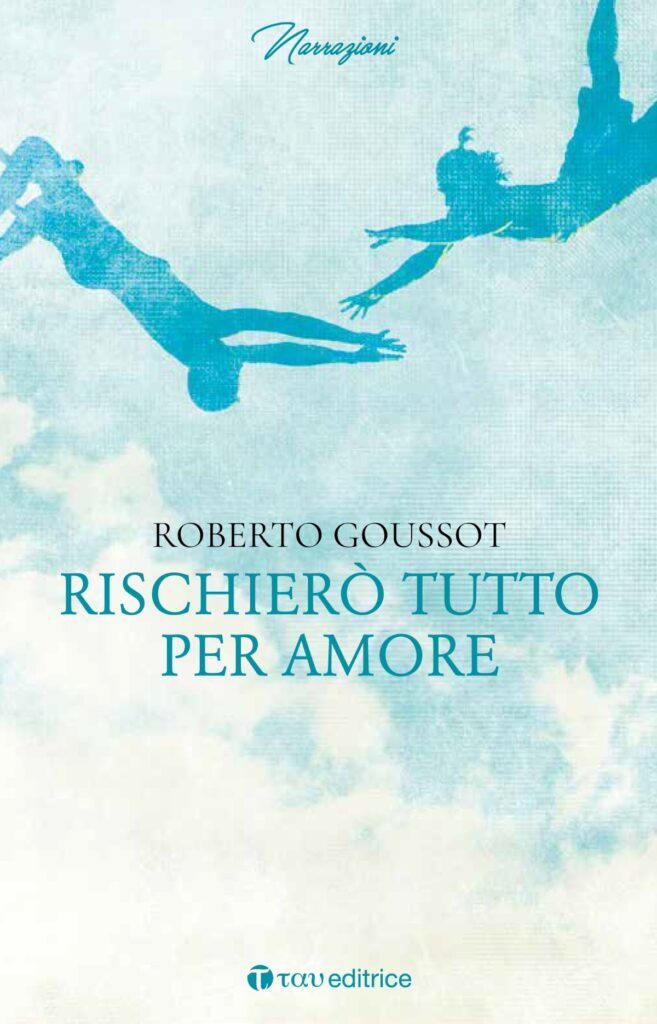 Rischierò tutto per amore