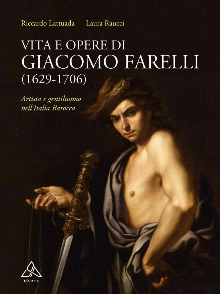 Vita e opere di Giacomo Farelli (1629-1706)