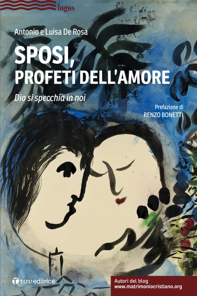 Sposi, profeti dell’amore