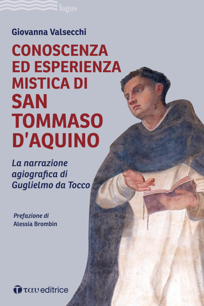 Conoscenza ed esperienza mistica di San Tommaso d’Aquino