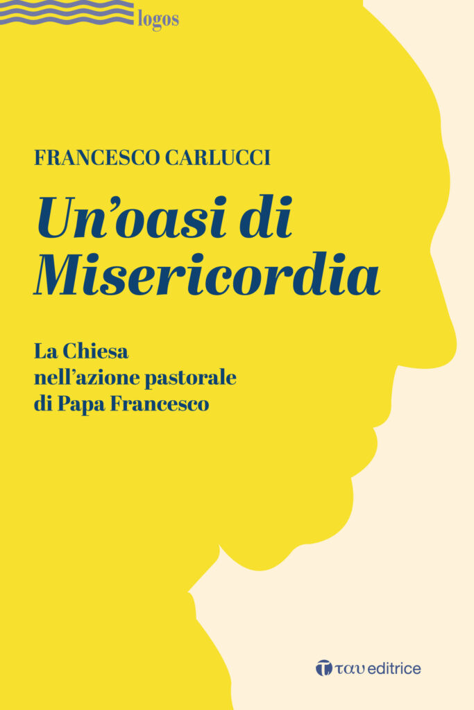 Un’oasi di Misericordia