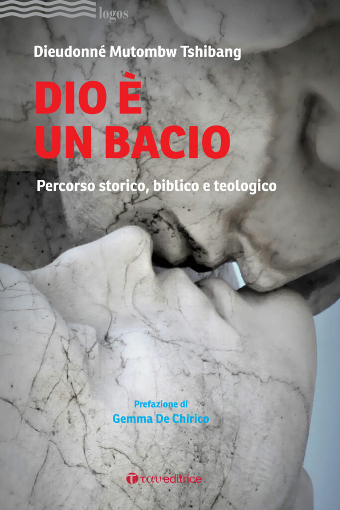 Dio è un bacio