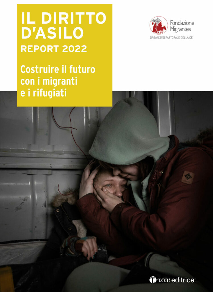 Il Diritto d’Asilo. Report 2022