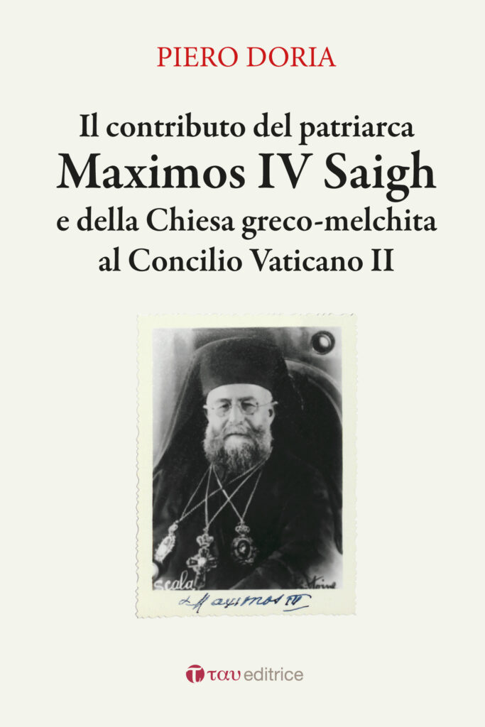 Il contributo del patriarca Maximos IV Saigh e della Chiesa greco-melchita al Concilio Vaticano II