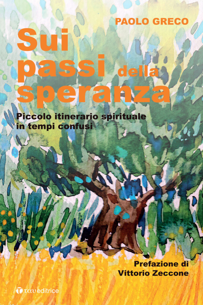 Sui passi della speranza