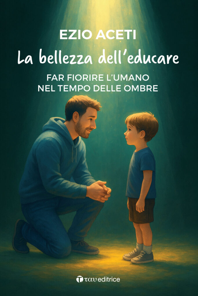 La bellezza dell’educare
